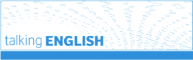 Talking English banner – Best Places In The World To Retire – International Living